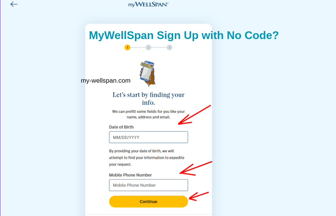 MyWellSpan Sign Up with no code